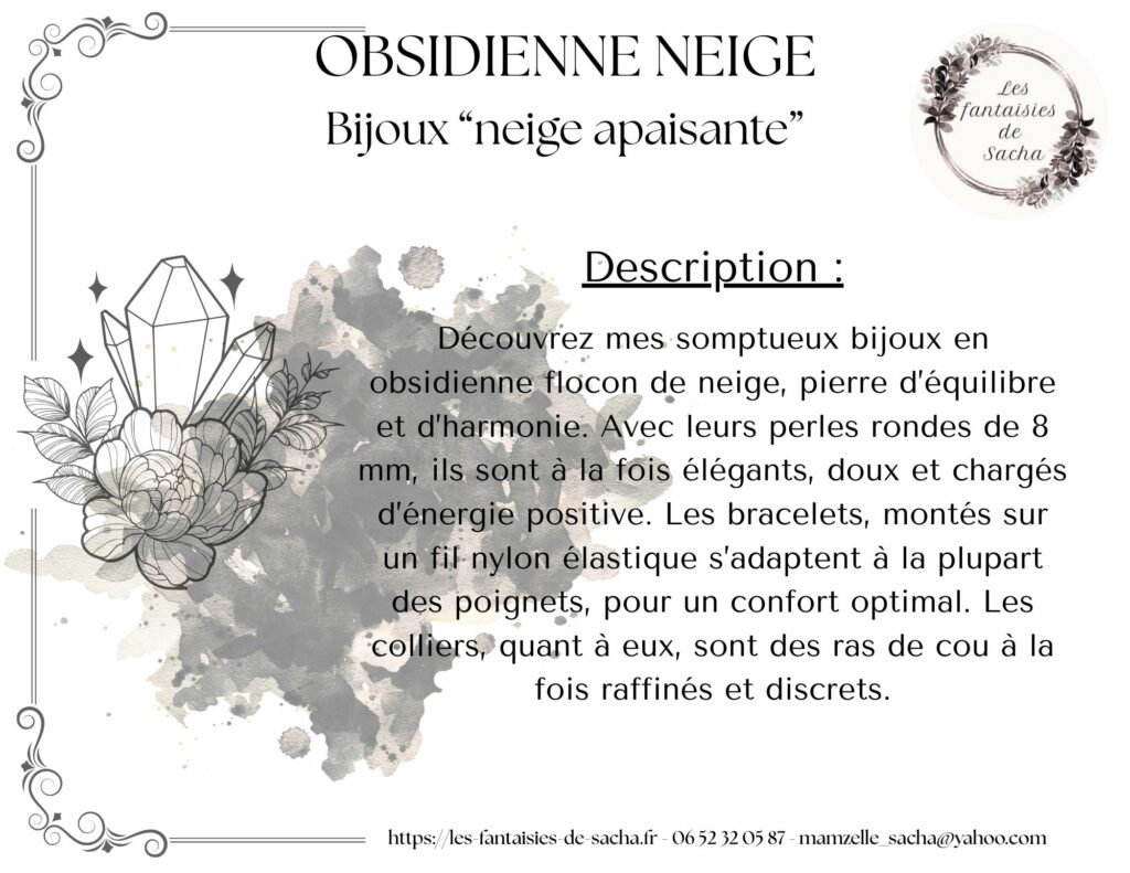 obsidienne flocon de neige